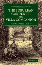 Suburban Gardener, and Villa Companion