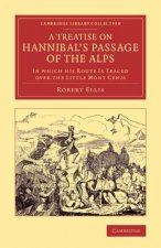 Treatise on Hannibal's Passage of the Alps