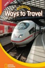 World Windows 1 (Social Studies): Ways To Travel