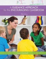 Guidance Approach for the Encouraging Classroom