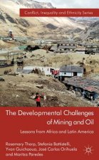 Developmental Challenges of Mining and Oil