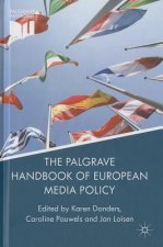 Palgrave Handbook of European Media Policy