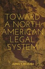 Toward a North American Legal System