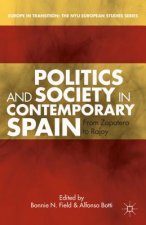 Politics and Society in Contemporary Spain