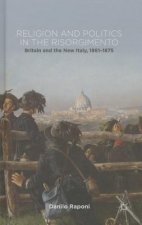 Religion and Politics in the Risorgimento