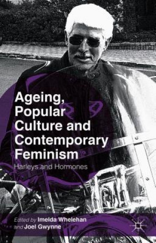 Ageing, Popular Culture and Contemporary Feminism