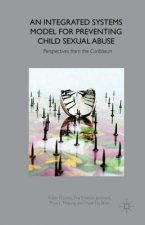 Integrated Systems Model for Preventing Child Sexual Abuse