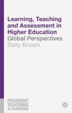 Learning, Teaching and Assessment in Higher Education