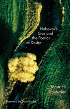 Nabokov's Eros and the Poetics of Desire