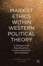 Marxist Ethics within Western Political Theory
