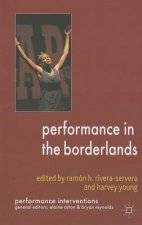 Performance in the Borderlands