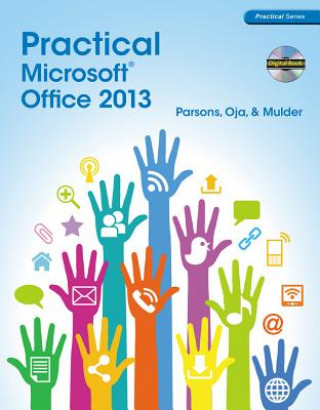 Practical Microsoft Office 2013 (with CD-ROM)