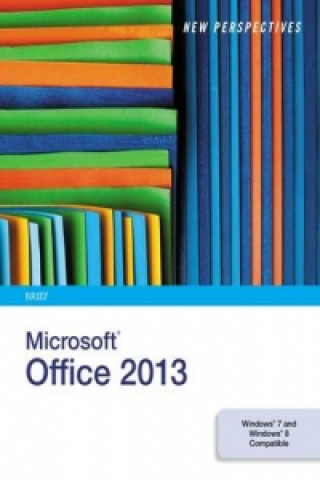 New Perspectives on Microsoft (R) Office 2013