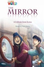 Our World Readers: The Mirror