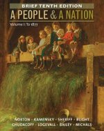 People and a Nation, Volume I: To 1877, Brief Edition