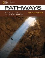 Pathways Foundations: Reading, Writing, & Critical Thinking