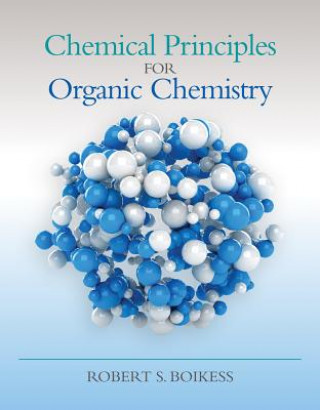 Chemical Principles for Organic Chemistry