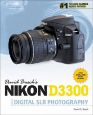 Buschs Nikon D3300 Guide Digital SLR Photography