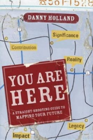 You Are Here