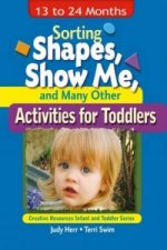 Sorting Shapes, Show Me, & Many Other Activities for Toddlers