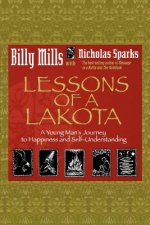 Lessons Of A Lakota
