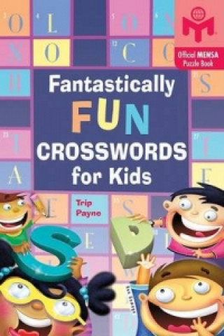 Fantastically Fun Crosswords for Kids