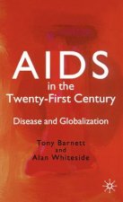 AIDS in the Twenty-First Century