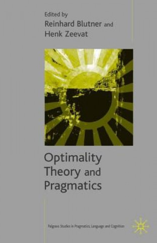 Optimality Theory and Pragmatics