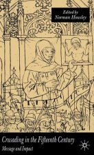 Crusading in the Fifteenth Century