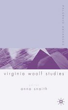 Palgrave Advances in Virginia Woolf Studies