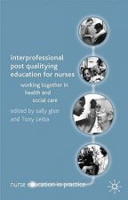 Interprofessional Post Qualifying Education for Nurses