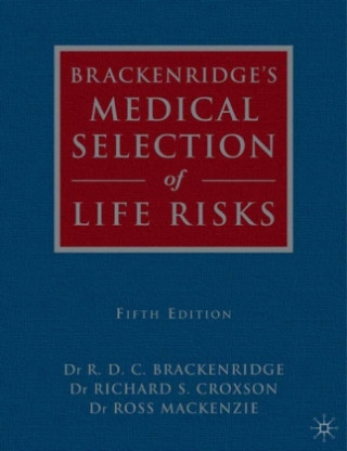 Brackenridge's Medical Selection of Life Risks