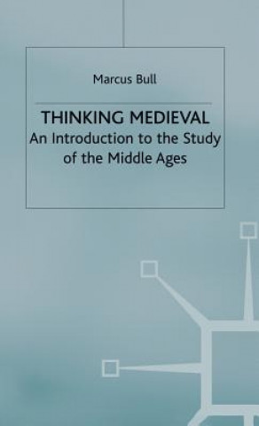 Thinking Medieval