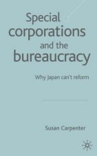 Special Corporations and the Bureaucracy