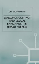 Language Contact and Lexical Enrichment in Israeli Hebrew