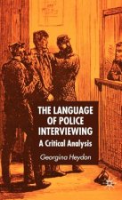 Language of Police Interviewing