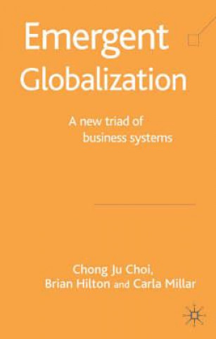 Emergent Globalization