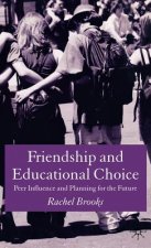 Friendship and Educational Choice