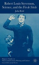 Robert Louis Stevenson, Science, and the Fin de Siecle