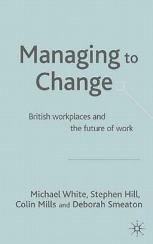 Managing To Change?