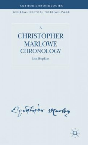 Christopher Marlowe Chronology