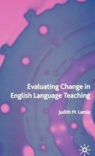 Evaluating Change in English Language Teaching