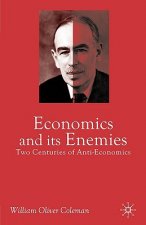 Economics and its Enemies