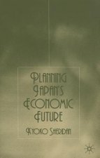 Planning Japan's Economic Future