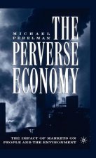 Perverse Economy