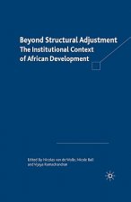 Beyond Structural Adjustment