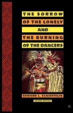 Sorrow of the Lonely and the Burning of the Dancers