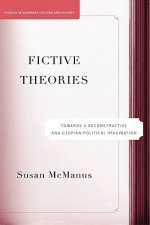 Fictive Theories