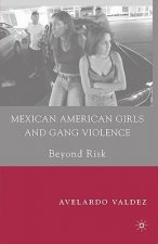 Mexican American Girls and Gang Violence