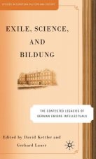 Exile, Science and Bildung
